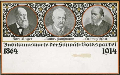 B 4 Jubiläumskarte der Schwäbischen Volkspartei