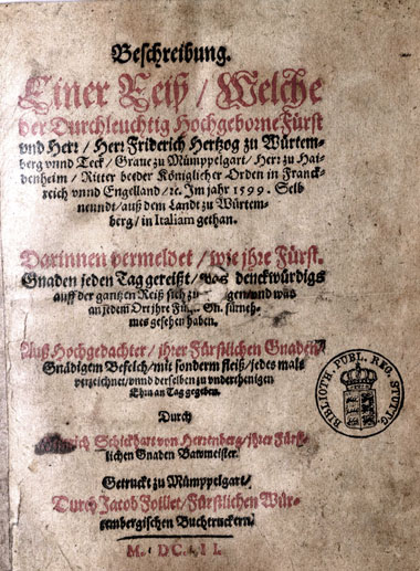 Titelseite des Reiseberichts über die Italienreise Herzog Friedrichs I. vom Winter 1599 bis Frühjahr 1600