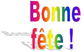 Bonne fête !