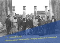 DAI: Fortbildungskurs Pompeji und der Golf von Neapel