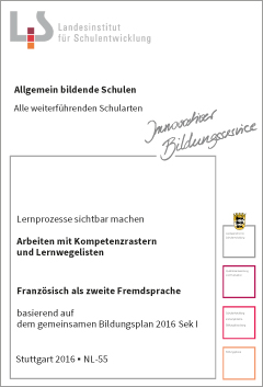 Handreichungen – Franzoesisch – Kompetenzraster - Lernwegelisten - Lernmaterialien